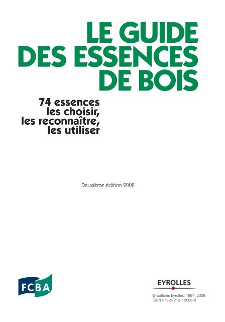 LE GUIDE DES ESSENCES DE BOIS - Willy Vanhoutte