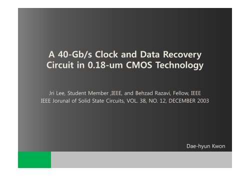 A 40-Gb/s Clock and Data Recovery Circuit in 0.18-um CMOS ...