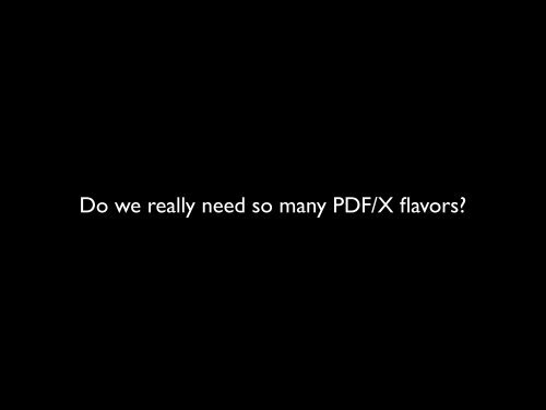 What is PDF/X-4? And how is it related to other PDF standards like ...