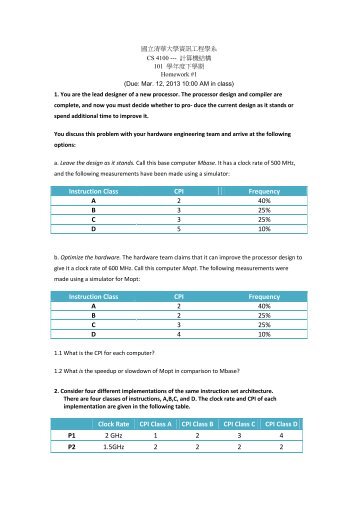 Instruction Class CPI Frequency A 2 40% B 3 25% C 3 25% D 5 10 ...