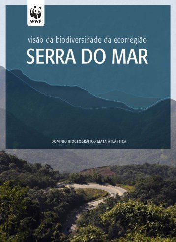 VisÃ£o de Biodiversidade da EcorregiÃ£o Serra do Mar