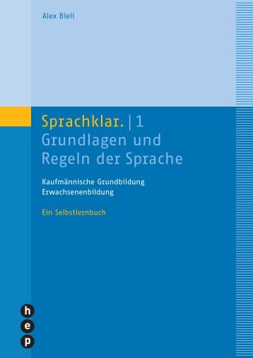 Sprachklar.| 1 Grundlagen und Regeln der Sprache