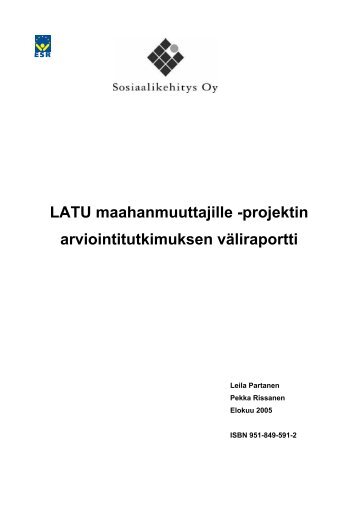 LATU maahanmuuttajille -projektin arviointitutkimuksen ... - Lahti