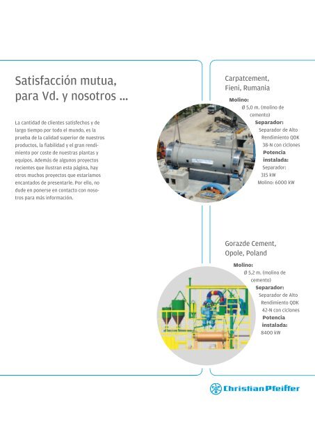 Damos soluciones de molienda en todo el mundo. - Christian Pfeiffer