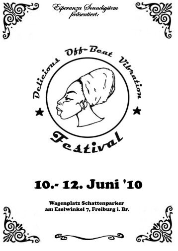 Flowin Vibes - Delicious Offbeat Vibration Festival – Freiburg ...