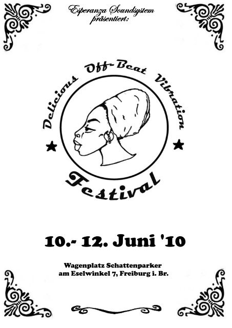 Flowin Vibes - Delicious Offbeat Vibration Festival – Freiburg ...