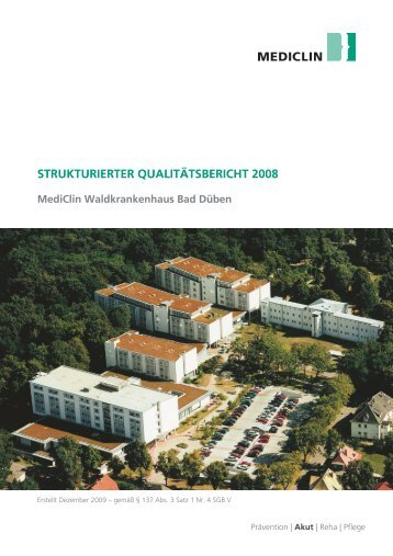 Qualitätsbericht 2008 - MediClin Waldkrankenhaus Bad Düben