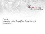Tutorial Interactive Lattice-Based Flow Simulation and Visualization