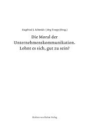 Die Moral der Unternehmenskommunikation. Lohnt es sich, gut zu ...