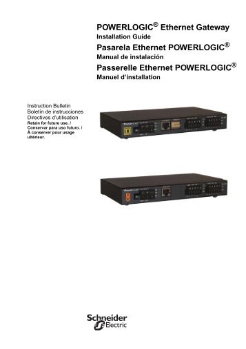 POWERLOGIC Ethernet Gateway Pasarela ... - Schneider Electric