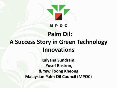 Palm Oil: A Success Story in Green Technology Innovations