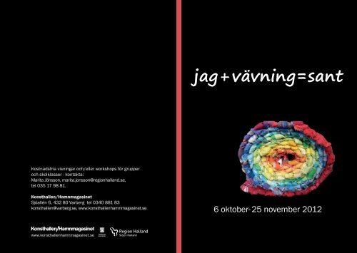 jag + vävning = sant - Varbergs kommun