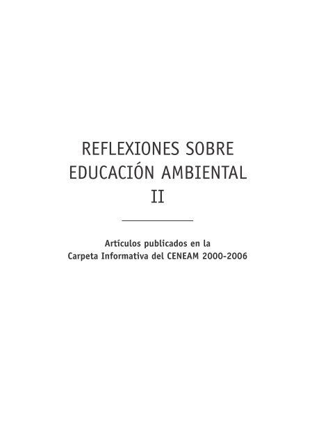 reflexiones sobre educaciÃ³n ambiental ii - Secretaria de Ambiente y ...