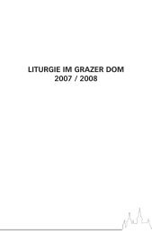 LITURGIE IM GRAZER DOM 2007 / 2008 - DiÃ¶zese Graz-Seckau