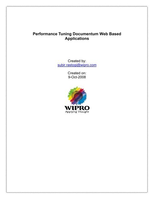 Performance Tuning Documentum Web Based Applications - EMC ...