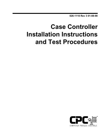 Case Controller Installation Instructions and Test ... - icemeister.net