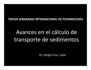 Avances en el cálculo de transporte de sedimentos