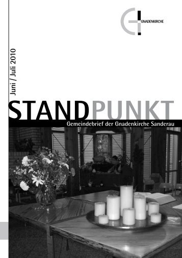 Wir grüßen alle, die im Juni und Juli ihren Ge - Gnadenkirche