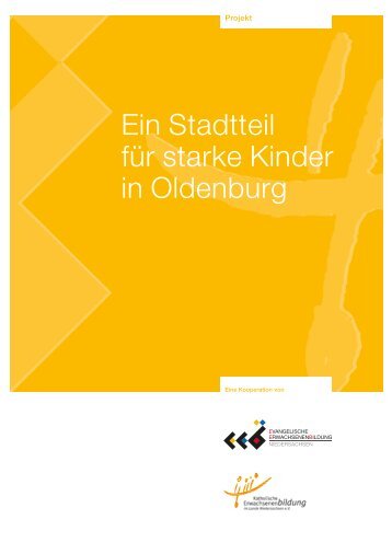 Ein Stadtteil für starke Kinder in Oldenburg - EEB Niedersachsen
