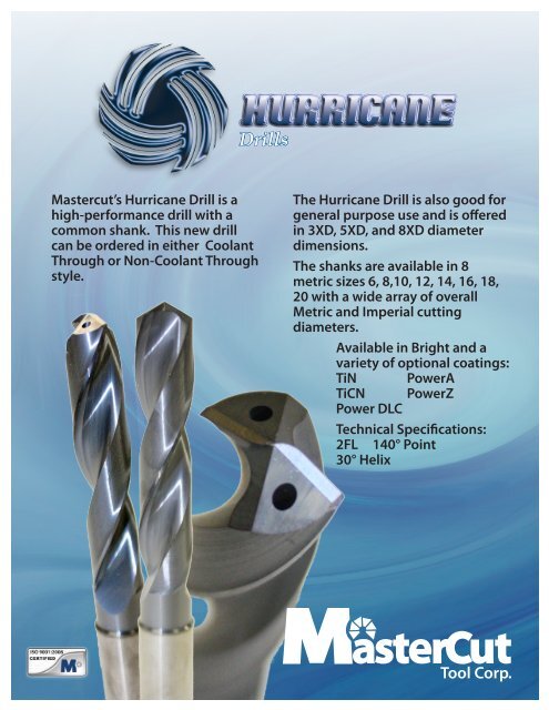 Hurricane Drill - Mastercut Tool Corp.