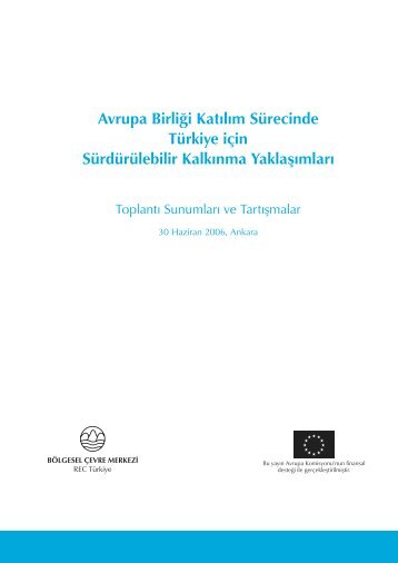 Avrupa BirliÄi KatÄ±lÄ±m SÃ¼recinde TÃ¼rkiye iÃ§in ... - REC TÃ¼rkiye