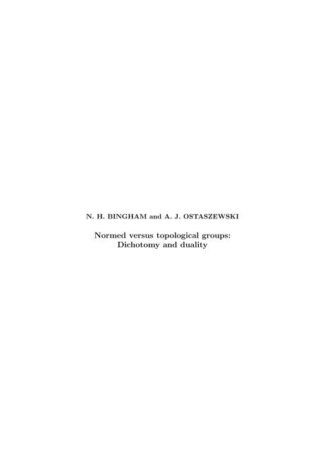 Normed versus topological groups: Dichotomy and duality