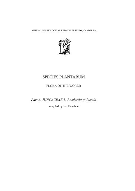 Part 6. JUNCACEAE 1: Rostkovia to Luzula - Species Plantarum ...