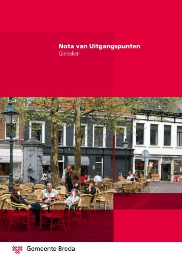 Nota van Uitgangspunten Ginneken - Gemeente Breda