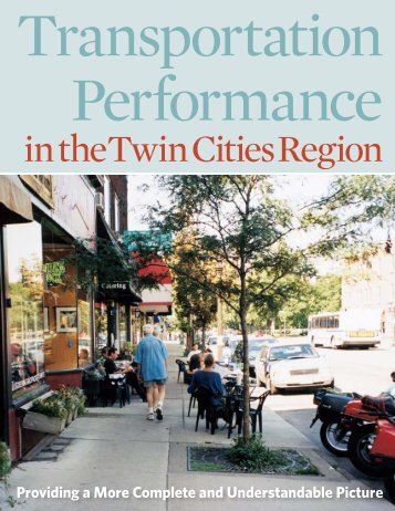 Transportation Performance in the Twin Cities Region - Transit for ...