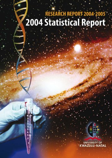 2004 Statistical Report - University of KwaZulu-Natal