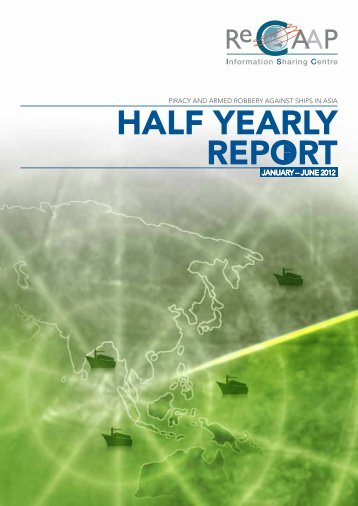 HALF YEARLY REPORT - ReCAAP