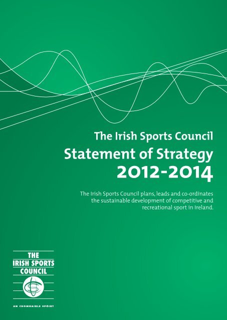 Statement of Strategy (2012-2014 - The Irish Sports Council