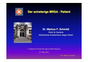 Der schwierige MRSA-Patient (z.B. bei Demenz o - Hagen