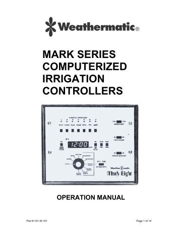 Weathermatic MARK 6 and Mark 8 Controller - Irrigation Direct