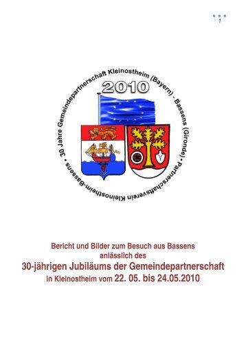 2 30 JahreGemeindepartnerschaft mit Bassens/Gironde - Kleinostheim