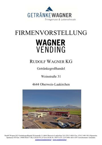 FIRMENVORSTELLUNG - Rudolf Wagner KG