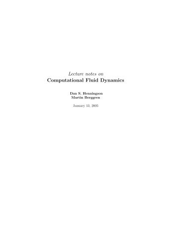Lecture notes on Computational Fluid Dynamics - KTH Mechanics