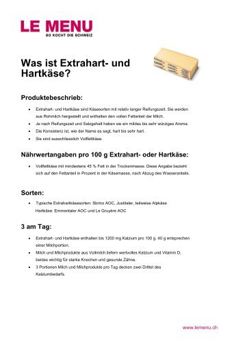 Was ist Extrahart- und Hartkäse? Produktebeschrieb - Le Menu