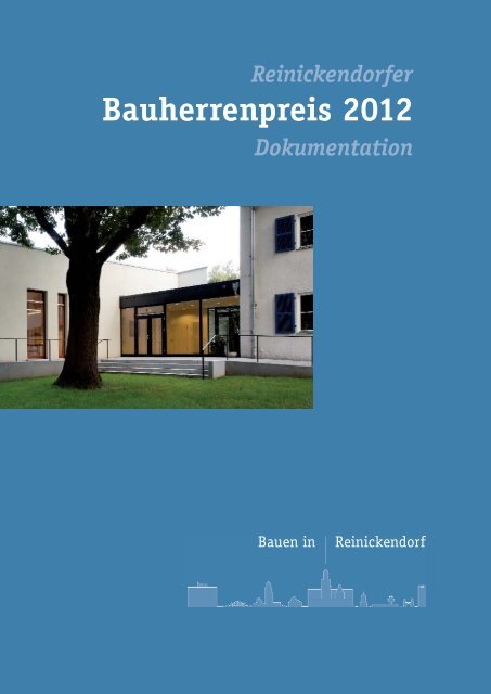 Reinickendorfer Bauherrenpreis 2012 Dokumentation - D:4