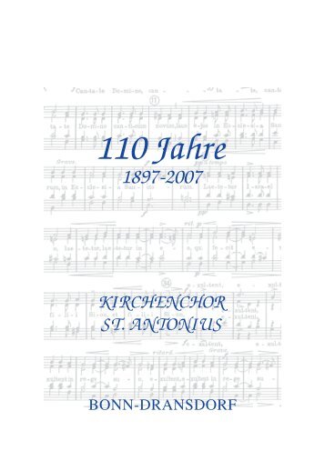 110 Jahre: Kirchenchor St. Antonius - Ortsausschuss Bonn-Dransdorf