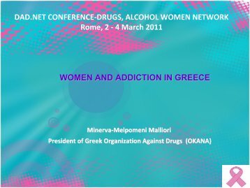 DAD.NET CONFERENCE DRUGS, ALCOHOL WOMEN NETWORK ...