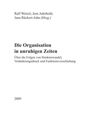 Die Organisation in unruhigen Zeiten