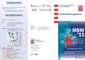 Flyer zur MedienBildungsMesse 2011 - Medienbildung - Hessen
