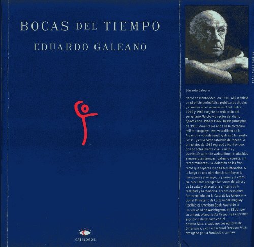Bocas del tiempo: La escuela del mundo al revés (Spanish Edition)