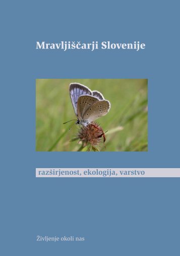 Mravljiščarji Slovenije - Center za kartografijo favne in flore