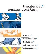 Das Spielzeitheft 2012/2013 als PDF zum ↓ Download - Theater Kiel