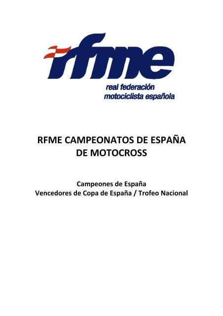 RFME CAMPEONATOS DE ESPAÑA DE MOTOCROSS
