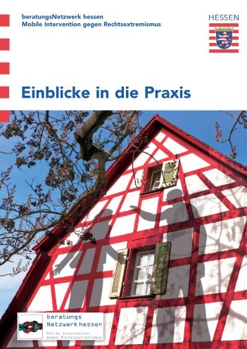 (Hg.) (2010): Einblicke in die Praxis - beratungsNetzwerk hessen