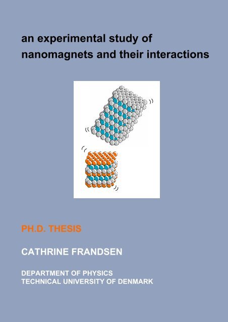 an experimental study of nanomagnets and their interactions