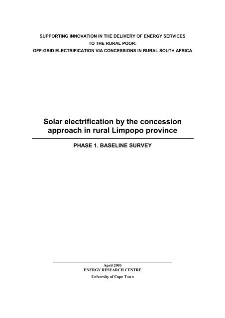 Solar electrification by the concession approach in rural Limpopo ...